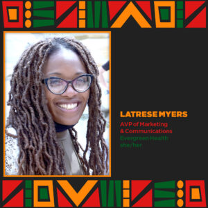 Photo of Latrese from Evergreen Health