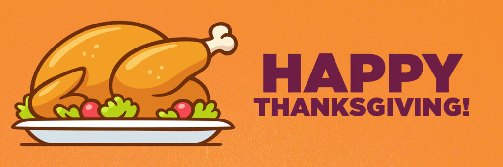 2025 10 30 Thanksgiving Banner
